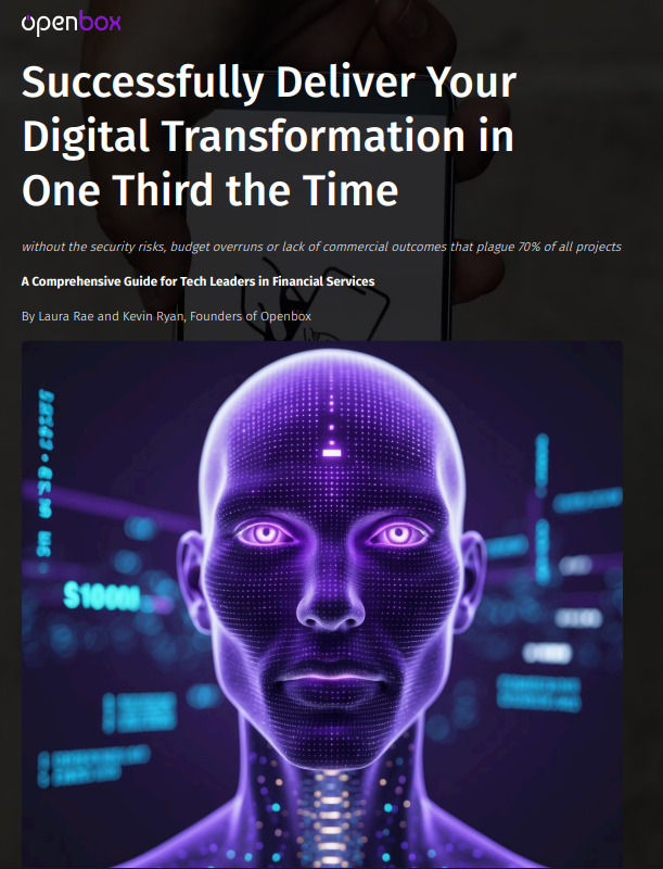 Successfully Deliver Your Digital Transformation in One Third the Time 
